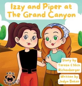 Izzy and Piper at The Grand Canyon
