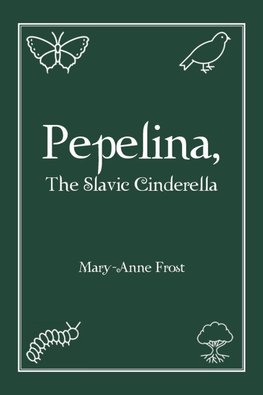 Pepelina, The Slavic Cinderella