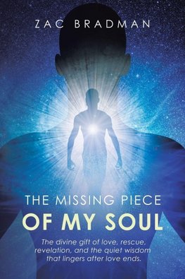 The Missing Piece Of My Soul