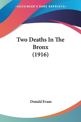 Two Deaths In The Bronx (1916)