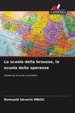 La scuola della brousse, la scuola della speranza