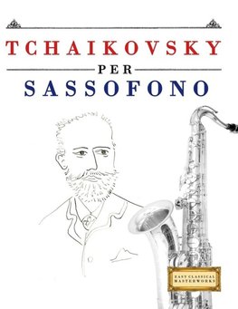 Tchaikovsky per Sassofono