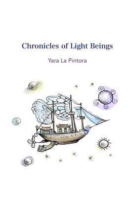 Chronicles of Light Beings