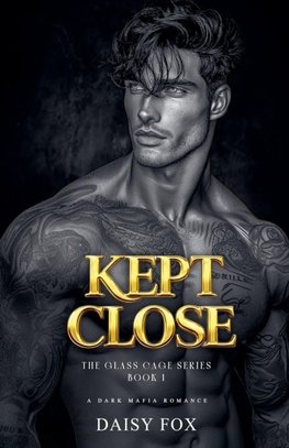 Kept Close