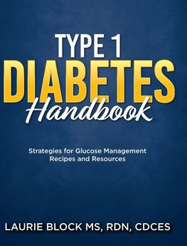 Type 1 Diabetes Handbook
