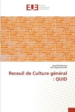 Receuil de Culture général : QUID