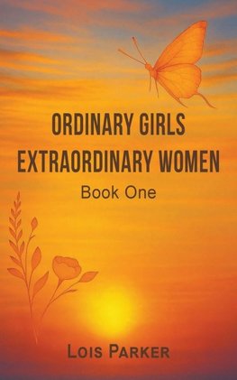 Ordinary Girls - Extraordinary Women