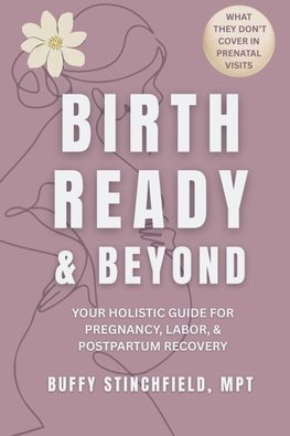 Birth Ready and Beyond