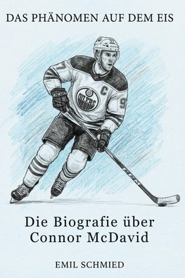 Die Biografie über Connor McDavid
