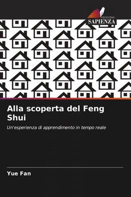 Alla scoperta del Feng Shui