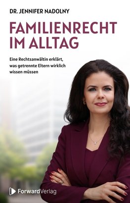 Familienrecht im Alltag