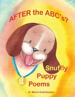 After the ABC's?  Snuffly Puppy Poems!