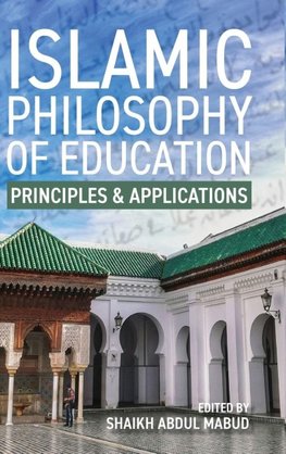 Islamic Philosophy of Education