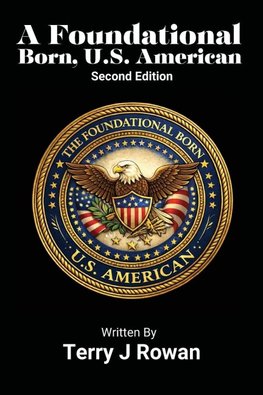A Foundational Born, U.S. American (Second Edition)