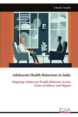 Adolescent Health Behaviour in India
