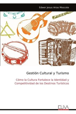 Gestión Cultural y Turismo
