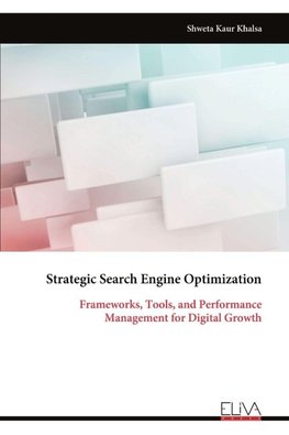 Strategic Search Engine Optimization