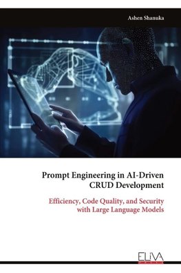 Prompt Engineering in AI-Driven CRUD Development
