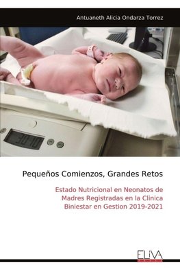 Pequeños Comienzos, Grandes Retos