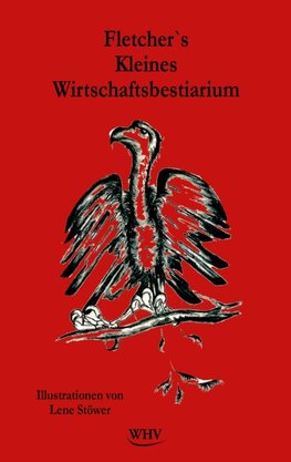 Fletcher's Kleines Wirtschaftsbestiarium