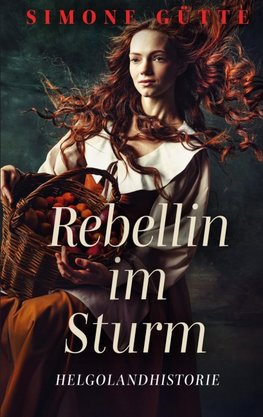 Rebellin im Sturm
