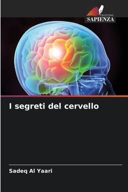 I segreti del cervello