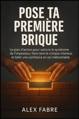 Pose Ta Première Brique