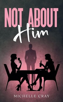 Not About Him