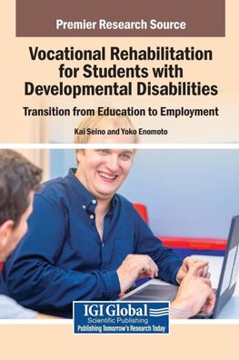 Vocational Rehabilitation for Students with Developmental Disabilities