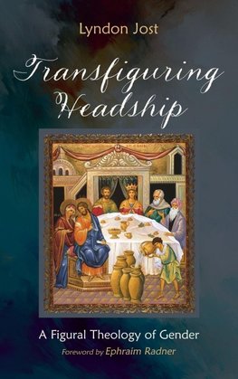 Transfiguring Headship