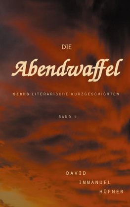 Die Abendwaffel
