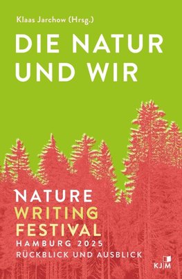 Die Natur und wir
