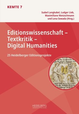 Editionswissenschaft - Textkritik - Digital Humanities