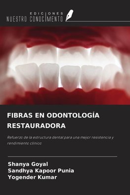 FIBRAS EN ODONTOLOGÍA RESTAURADORA