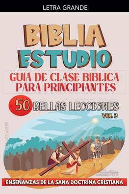 Guía de Clase Bíblica para Principiantes