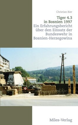 Tiger 4.3 in Bosnien 1997