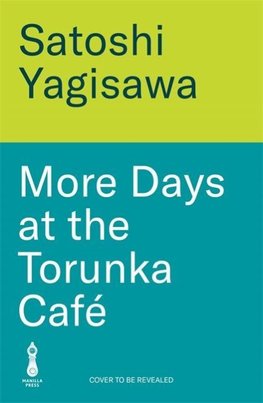 More Days at the Torunka Café