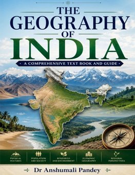 THE GEOGRAPHY OF INDIA