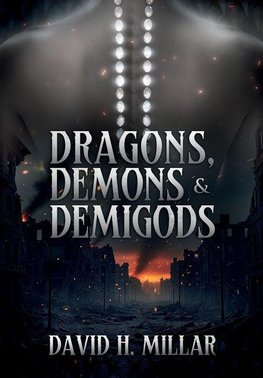 Dragons, Demons & Demigods