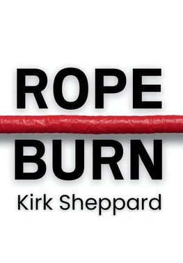 Rope Burn