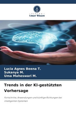 Trends in der KI-gestützten Vorhersage