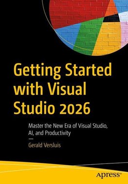 Getting Started with Visual Studio 2026