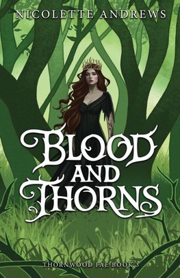 Blood and Thorns