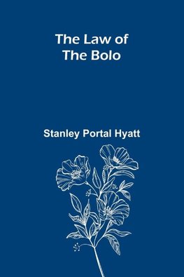 The Law of the Bolo