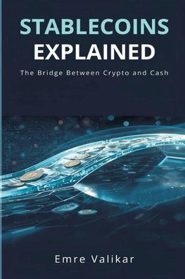Stablecoins Explained