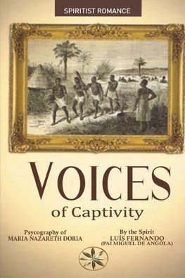 Voices of Captivity