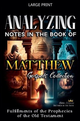 Analyzing Notes in the Book of Matthew