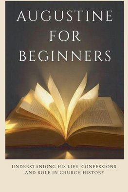 Augustine for Beginners