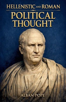 Hellenistic and Roman Political Thought