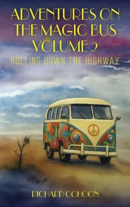 Adventures On The Magic Bus